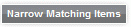 Narrow Matching Items